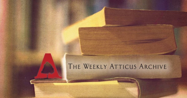 The Weekly Atticus Archive